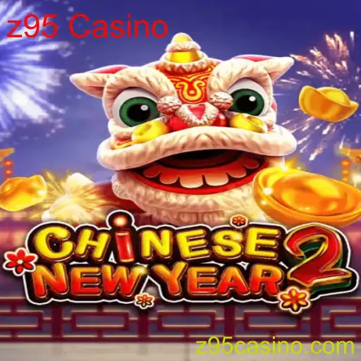 Explore o Fascinante Jogo 'CHINESENEWYEAR2' no z95 Casino