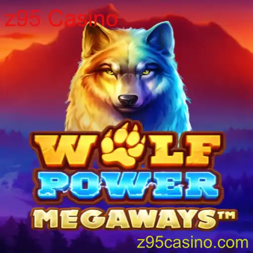 Descubra o Fascinante Mundo de WolfPowerMega no z95 Casino